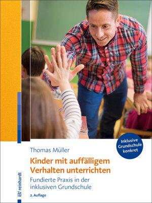 cover image of Kinder mit auffälligem Verhalten unterrichten